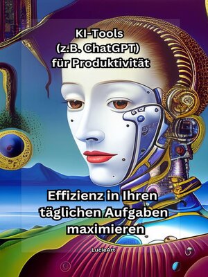 cover image of KI-Tools (z.B. ChatGPT) für Produktivität